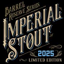 Drink 2 Silos Brewing Co. 2025 Barrel Reserve Stout Barrel Aged Imperial Stout